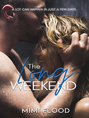 cover image of The Long Weekend